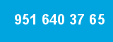 951 640 37 65 951 640 37 65